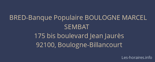 BRED-Banque Populaire BOULOGNE MARCEL SEMBAT