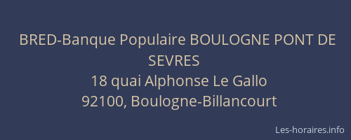 BRED-Banque Populaire BOULOGNE PONT DE SEVRES