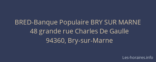 BRED-Banque Populaire BRY SUR MARNE