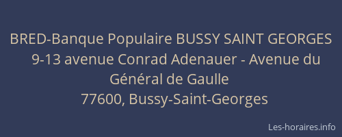 BRED-Banque Populaire BUSSY SAINT GEORGES