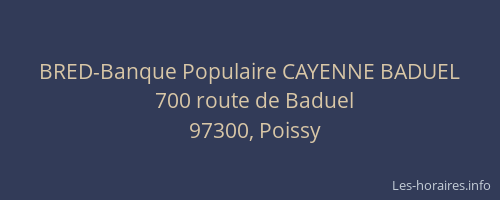 BRED-Banque Populaire CAYENNE BADUEL