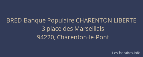 BRED-Banque Populaire CHARENTON LIBERTE