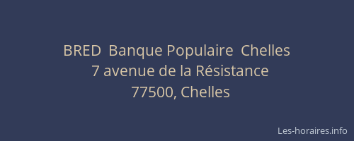 BRED  Banque Populaire  Chelles