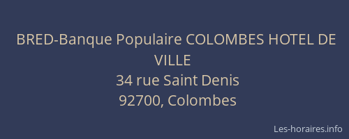 BRED-Banque Populaire COLOMBES HOTEL DE VILLE