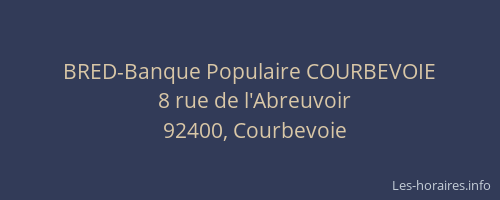 BRED-Banque Populaire COURBEVOIE