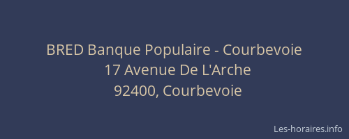 BRED Banque Populaire - Courbevoie