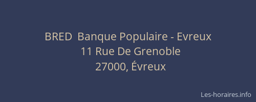 BRED  Banque Populaire - Evreux