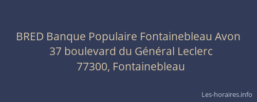 BRED Banque Populaire Fontainebleau Avon