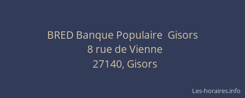 BRED Banque Populaire  Gisors