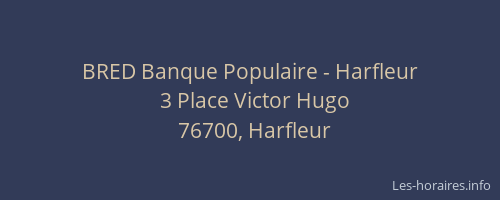 BRED Banque Populaire - Harfleur