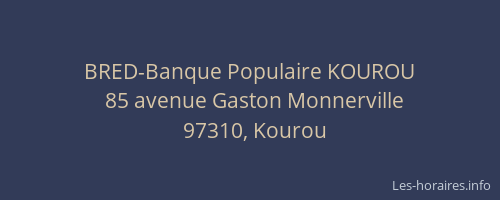 BRED-Banque Populaire KOUROU