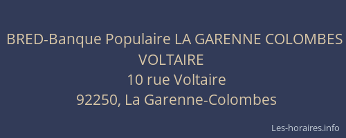 BRED-Banque Populaire LA GARENNE COLOMBES VOLTAIRE