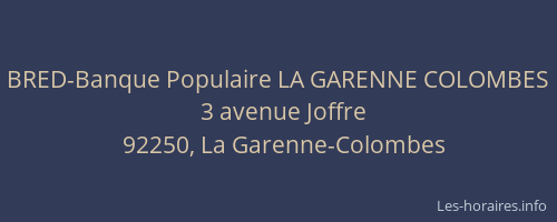 BRED-Banque Populaire LA GARENNE COLOMBES