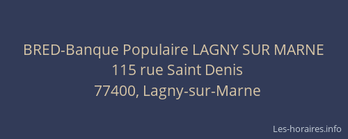BRED-Banque Populaire LAGNY SUR MARNE