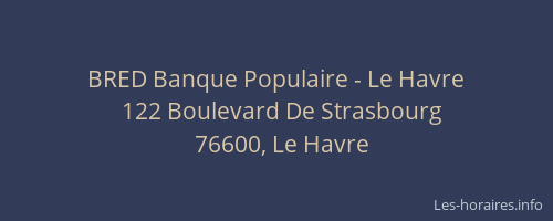 BRED Banque Populaire - Le Havre