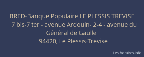 BRED-Banque Populaire LE PLESSIS TREVISE