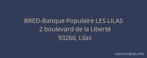 BRED-Banque Populaire LES LILAS