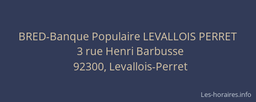 BRED-Banque Populaire LEVALLOIS PERRET