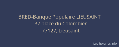 BRED-Banque Populaire LIEUSAINT