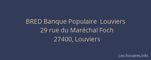 BRED Banque Populaire  Louviers