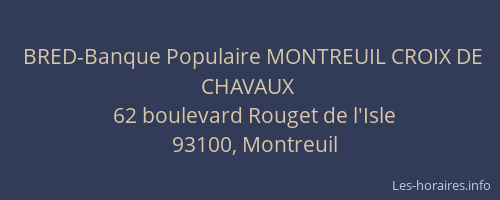 BRED-Banque Populaire MONTREUIL CROIX DE CHAVAUX