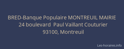 BRED-Banque Populaire MONTREUIL MAIRIE