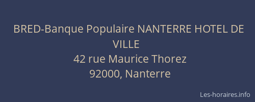 BRED-Banque Populaire NANTERRE HOTEL DE VILLE