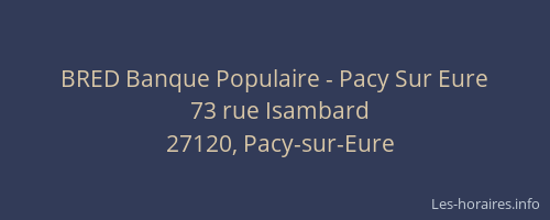 BRED Banque Populaire - Pacy Sur Eure