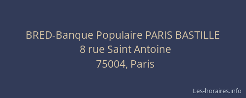 BRED-Banque Populaire PARIS BASTILLE