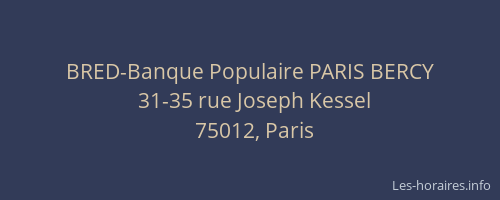 BRED-Banque Populaire PARIS BERCY