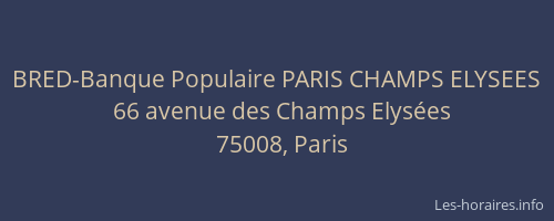 BRED-Banque Populaire PARIS CHAMPS ELYSEES