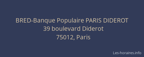 BRED-Banque Populaire PARIS DIDEROT