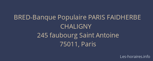 BRED-Banque Populaire PARIS FAIDHERBE CHALIGNY