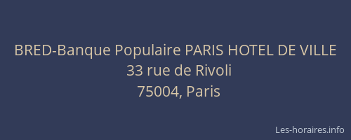 BRED-Banque Populaire PARIS HOTEL DE VILLE