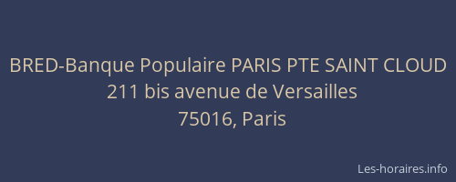 BRED-Banque Populaire PARIS PTE SAINT CLOUD