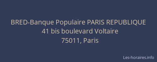 BRED-Banque Populaire PARIS REPUBLIQUE