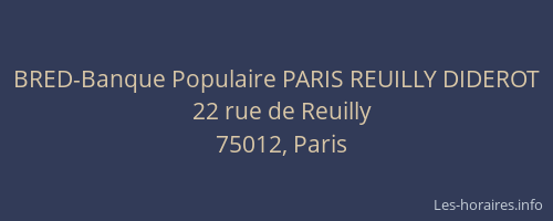 BRED-Banque Populaire PARIS REUILLY DIDEROT
