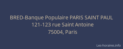BRED-Banque Populaire PARIS SAINT PAUL