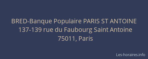BRED-Banque Populaire PARIS ST ANTOINE