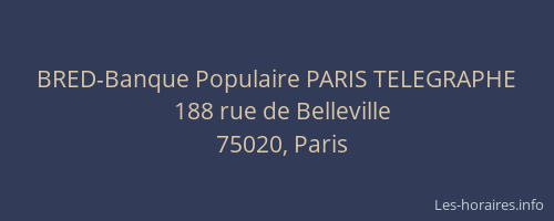BRED-Banque Populaire PARIS TELEGRAPHE
