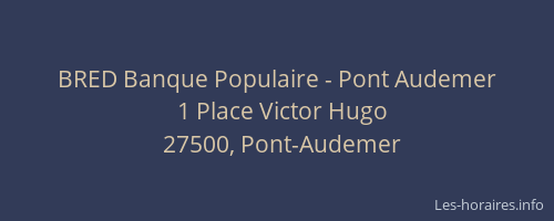BRED Banque Populaire - Pont Audemer