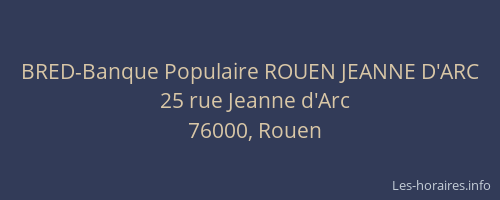BRED-Banque Populaire ROUEN JEANNE D'ARC