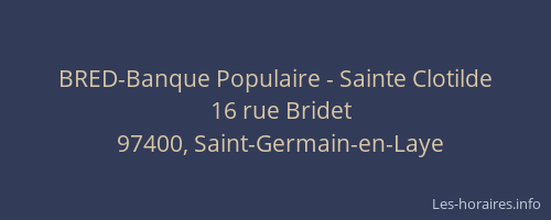 BRED-Banque Populaire - Sainte Clotilde
