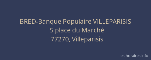 BRED-Banque Populaire VILLEPARISIS