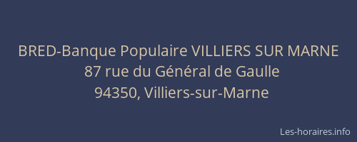 BRED-Banque Populaire VILLIERS SUR MARNE