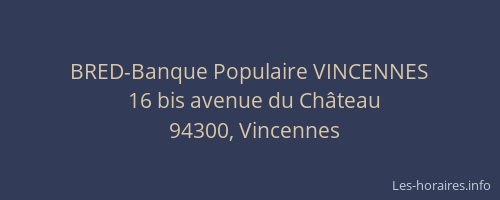 BRED-Banque Populaire VINCENNES