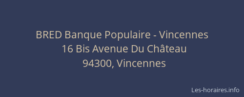 BRED Banque Populaire - Vincennes