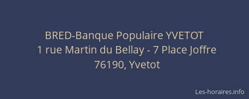 BRED-Banque Populaire YVETOT