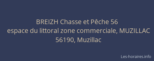 BREIZH Chasse et P&ecirc;che 56
