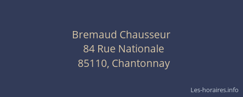 Bremaud Chausseur